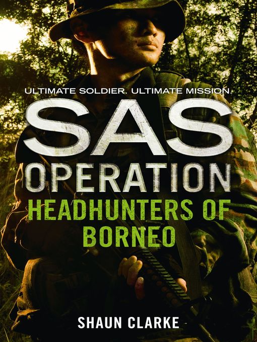 Title details for Headhunters of Borneo by Shaun Clarke - Available